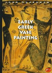 Cover of: Early Greek vase painting: 11th-6th centuries BC : a handbook / John Boardman.