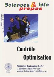 Cover of: Sciences et Info prépas, hors séries numéro 4 : Contrôle et optimisation, rencontre du cinquième TIPE