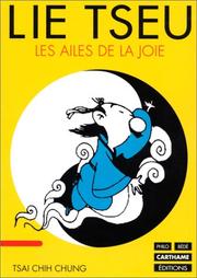 Cover of: Lie Tseu : les ailes de la joie