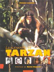 Cover of: La Légende de Tarzan by Francis Lacassin, Burne Hagarth