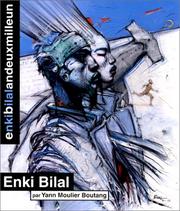Cover of: Enkibilalandeuxmilleun by Yann Moulier Boutang, Enki Bilal, Bibliothèque historique de la ville de Paris
