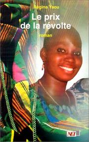 Cover of: Le Prix de la révolte