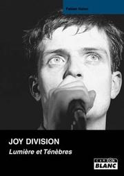 Cover of: Joy division. lumiere et tenebres