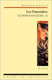 Cover of: Ce nom sans écho, tome 2 : Les Faussaires