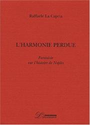 L'harmonie perdue by Raffaele La Capria