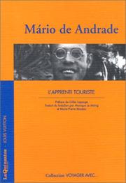 Cover of: L'Apprenti touriste by Mário de Andrade, Gilles Lapouge, Monique Le Moing