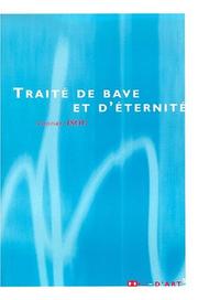 Cover of: Traite de bave et d'éternité by Isidore Isou