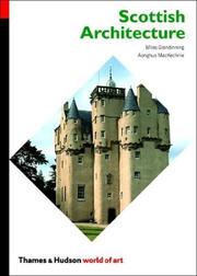 Cover of: Scottish Architecture (World of Art) by Miles Glendinning, Aonghus Mackechnie