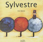 Cover of: Sylvestre by Eric Battut