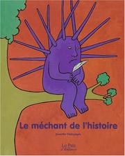 Cover of: Le Méchant de l'histoire