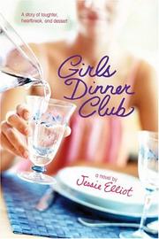 Girls dinner club by Jessie Elliot