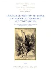 Cover of: Annales du Centre Ledoux, tome 2 : Imaginaire et création artistique à Paris sous l'Ancien Régime (XVIIe-XVIIIe siècles)
