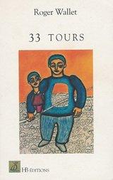 Cover of: 33 Tours: Nouvelles