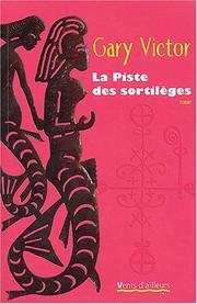 Cover of: La Piste des sortilèges