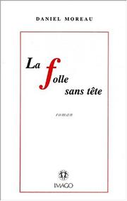 Cover of: La Folle sans tête