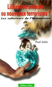 Cover of: Libération animale by Paul Ariès