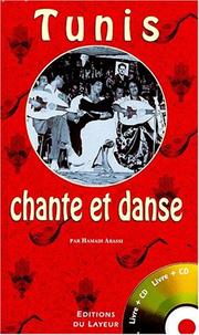 Cover of: Tunis chante et danse  by Hammadi Abassi