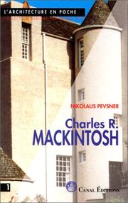 Cover of: Charles R. Mackintosch by Nikolaus Pevsner, Nikolaus Pevsner