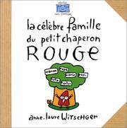 Cover of: La celebre famille du petit chaperon rouge