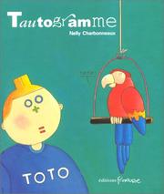 Cover of: Tautogramme by Nelly Charbonneaux, Nelly Charbonneaux