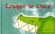 Cover of: Croque le croco