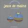 Cover of: Jeux de mains