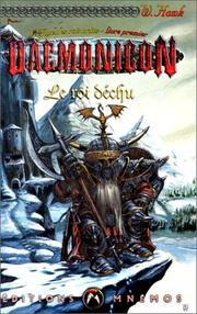 Cover of: L'Ame des rois nains, tome 1 : Le Roi déchu