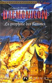 Cover of: L'Eclipse des dragons, tome 1 : La Prophétie des flammes