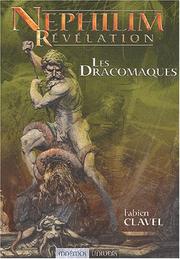 Cover of: Les dracomaques by Fabien Clavel