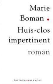 Cover of: Huis-clos impertinent