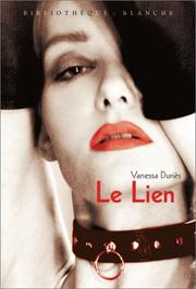 Le Lien by Vanessa Duriès
