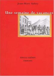 Cover of: Une semaine de vacances by Jean Marc Aubry