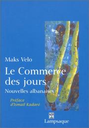 Cover of: Le commerce des jours  by Maks Vélo