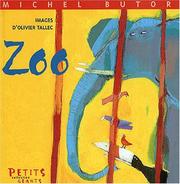 Cover of: Zoo by Michel Butor, Olivier Tallec