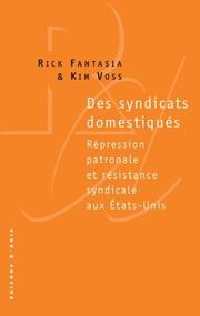 Cover of: Quand l'Amérique syndicale s'éveillera  by Rick Fantasia, Kim Voss