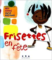 Cover of: Frisettes en fête by Bell Hooks, Christopher Raschka