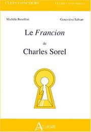 Le "Francion" de Charles Sorel by Michèle Rosellini, Geneviève Salvan