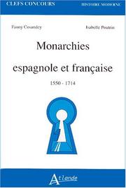 Cover of: Monarchies espagnole et française