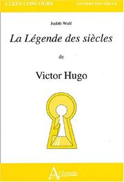 Cover of: La Légende des siècles de Victor Hugo