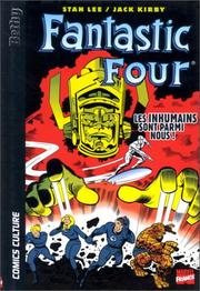 Cover of: Fantastic Four, volume 1 : Les Inhumains sont parmi nous!