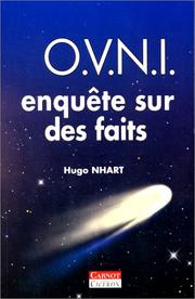 OVNI, enquête sur des faits by Hugo Nhart