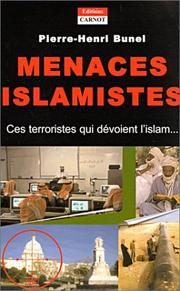 Cover of: Menaces Islamistes  by Pierre-Henri Bunel