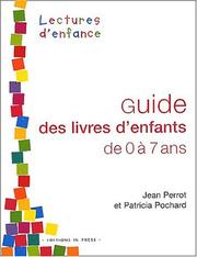 Cover of: Guide des livres d'enfants de 0 à 7 ans