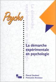 Cover of: La démarche expérimentale en psychologie by Françoise Anceaux, Pascal Sockeel