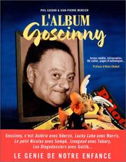 Cover of: L'Album Goscinny by Phil Casoar, Jean-Pierre Mercier, Alain Chabat