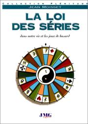 Cover of: la Loi des séries by J. Moisset, J. Moisset