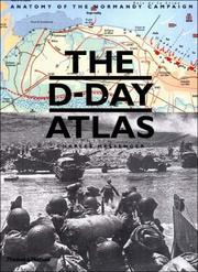 Cover of: The D-Day Atlas by Charles Messenger, Charles Messenger