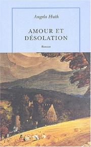 Cover of: Amour et désolation