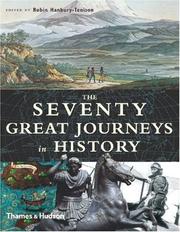 Cover of: The Seventy Great Journeys in History