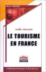 Cover of: Le tourisme en France (vade-mecum)